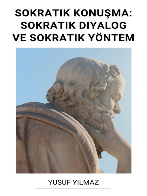 Title details for Sokratik Konuşma by Yusuf Yilmaz - Available